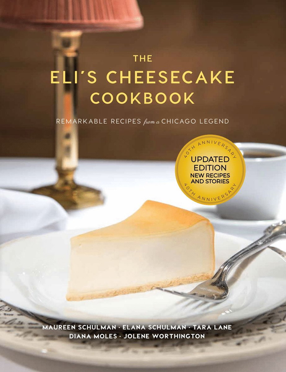 Eli's Cheesecake Cookbook